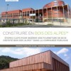 Construire en bois des Alpes : nouvelle édition du guide pratique